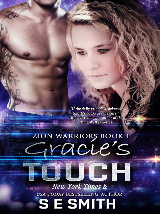 Title details for Gracie's Touch by S.E. Smith - Available